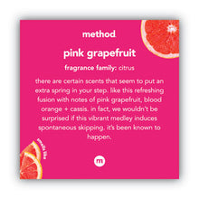 Load image into Gallery viewer, Method Foaming Hand Wash, Pink Grapefruit Scent, 10 oz. - 6/CS (01361)
