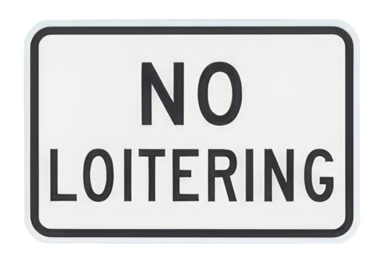 Sign, No Loitering, 18" x 12", High-Intensity Prismatic Reflective Aluminum
