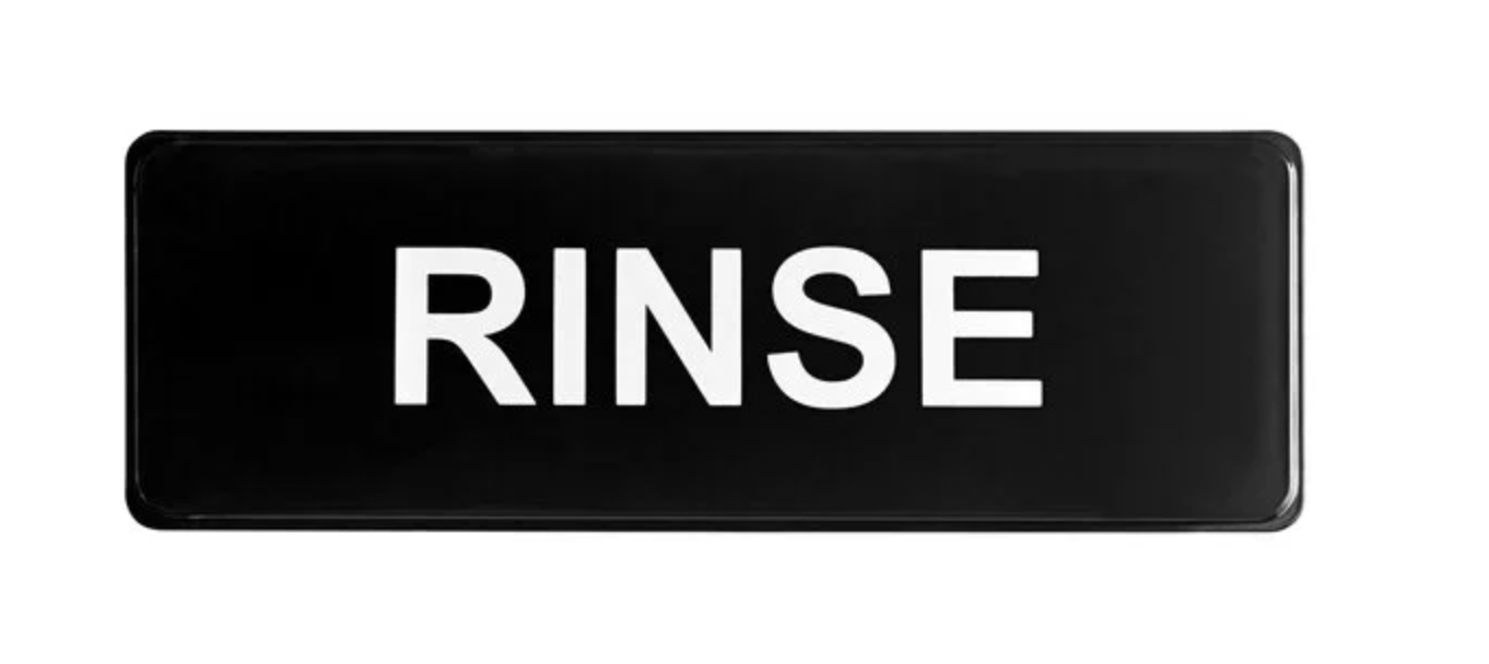 Sign, Rinse, 3" x 9", Black