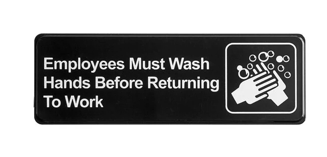 Sign, Employees Must Wash Hands Before Returning to Work, 3" x 9", Black