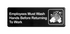 Sign, Employees Must Wash Hands Before Returning to Work, 3" x 9", Black